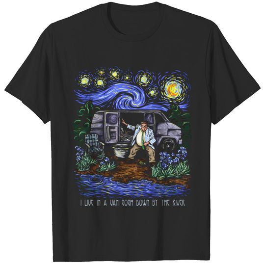 Van Gogh Live In A Van Down By the River Vintage T-Shirt