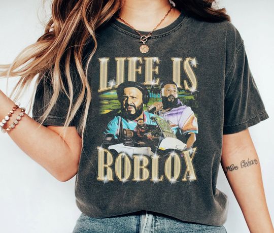 90s Vintage Life Is Roblox Tee, Dj Khaled Funny Meme Joke T- shirt