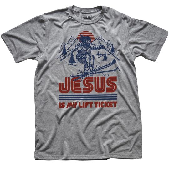 Jesus is My Lift Ticket Vintage Inspired T-shirt