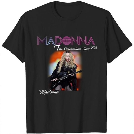 Madonna The Celebration Tour 2023 Shirt, Madonna Shirt Gift Fan