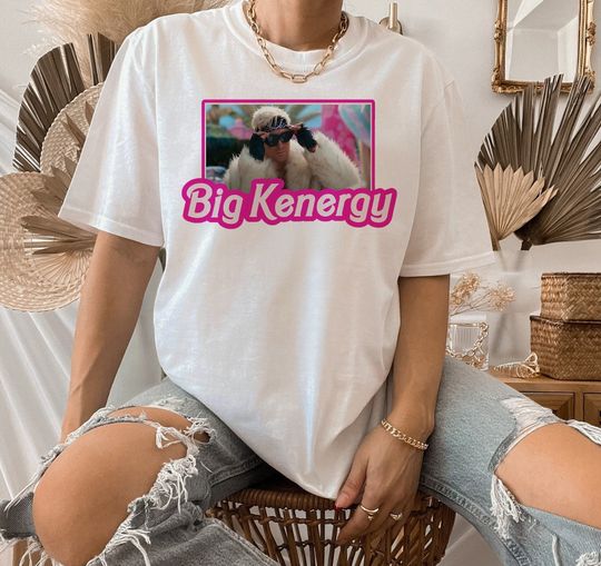 I am Kenough Big Kenergy Shirt, Barbie Inspired Shirt
