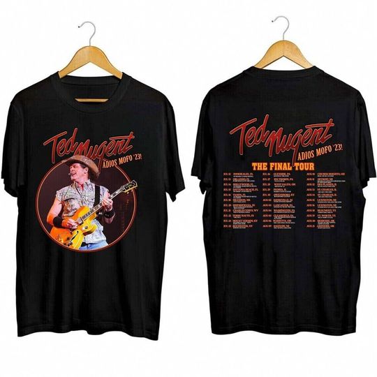 Ted Nugent Adios Mofo 2023 Tour Shirt Concert Music Gift For Fan Shirt