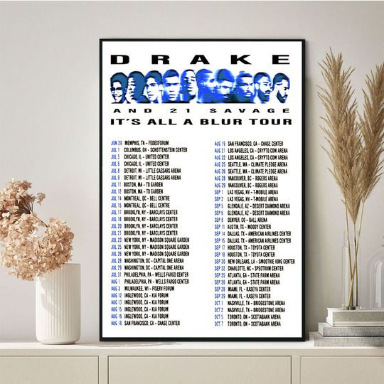 Drake 21 Savage Poster, Drake Its All A Blur Tour 2023 poster