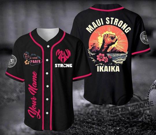 Maui Strong Jersey Shirt Maui Strong Shirt Fundraiser Lahaina Strong Shirt