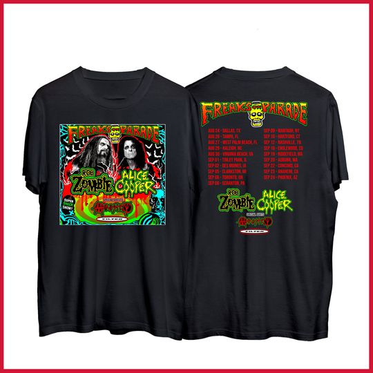 Rob Zombie Freaks On Parade Tour 2023 Shirts, Rob Zombie Alice Cooper Dates Shirts