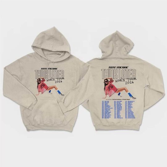 Tate McRae The Think Later World Tour 2024 Tour Hoodie