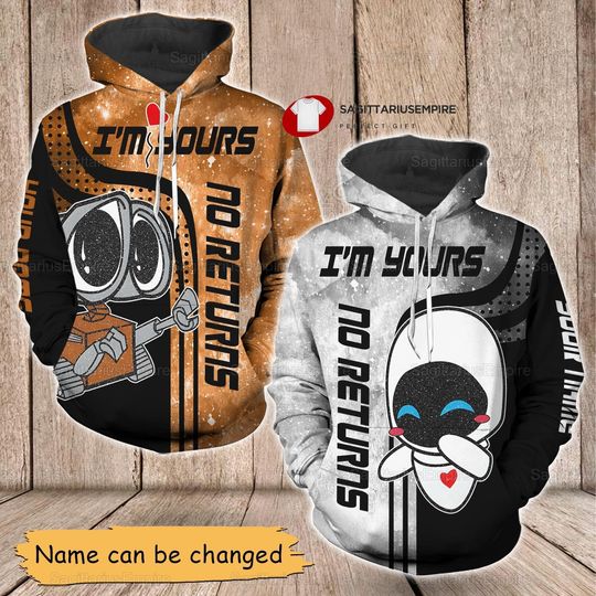 Couple Wall-E And Eve Hoodie, I'm Yours No Return Matching Couple Hoodie