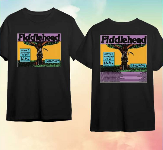 Fiddlehead Death Is Nothing To Us And UK Tour 2024 T-Shirt