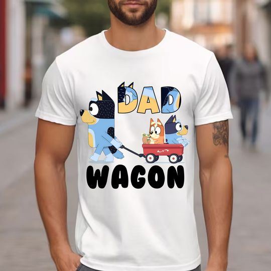 Dad Wagon Shirt, Blue Dog Moive Character Shirt, Father Day Shirt