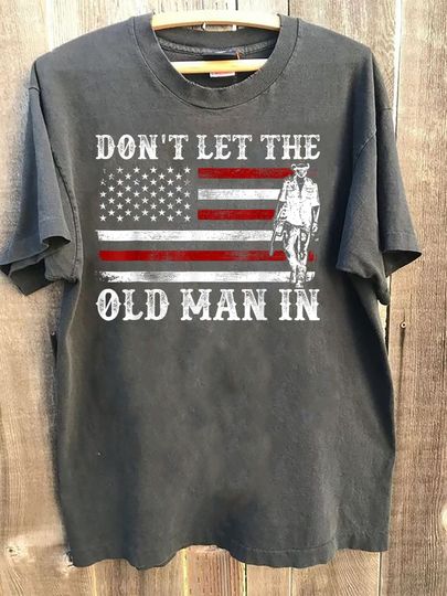 Don't let The Old Man in Vintage American Flag Shirt