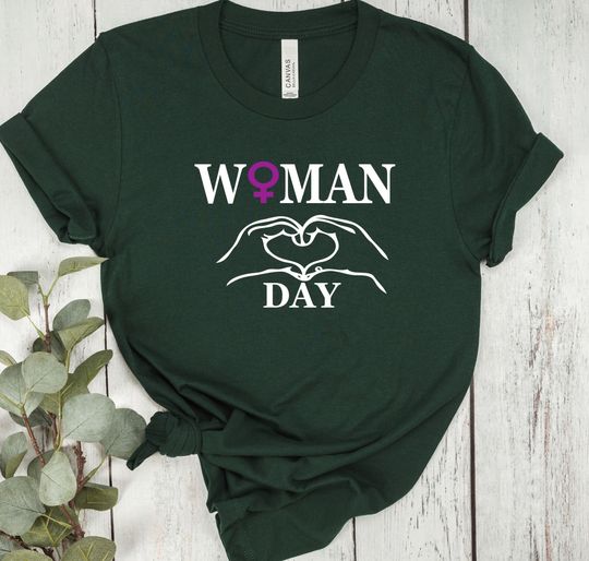 International Women's Day Shirt, Gift For Her, 8th March Shirt