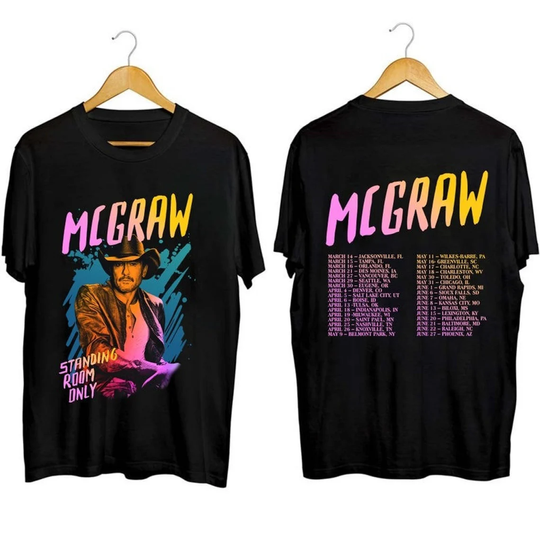 Tim McGraw 2024 Tour Standing Room Only T-Shirt