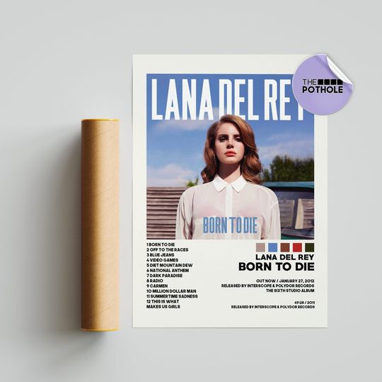 Lana Del Rey Posters / Born to Die Poster