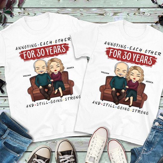 Annoying Each Other For Decades And Still Going Strong Personalized Couple Husband Anniversary Engagement Gift Unisex T-shirt