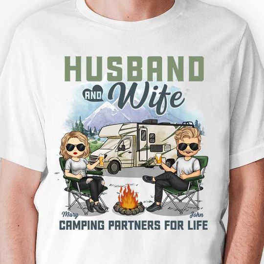 Husband And Wife Camping Partners For Life Couple Matching Personalized Husband Wife Gift Anniversary Unisex T-shirt