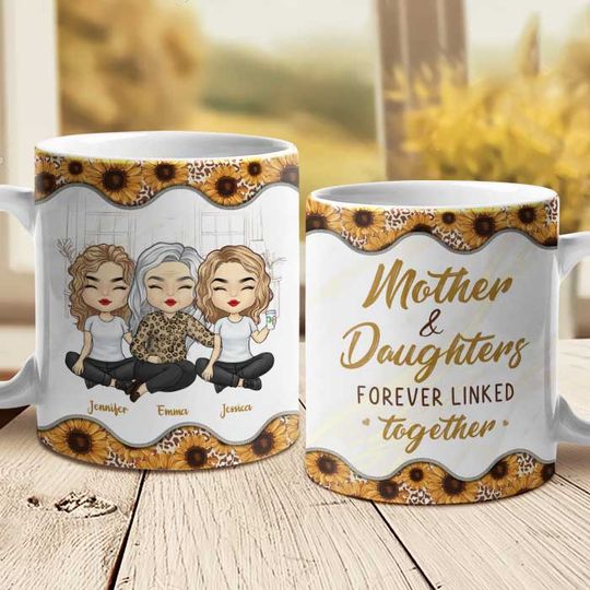 Mother And Daughters Forever Linked Together Mother's Day Gift Personalized 3D Mug