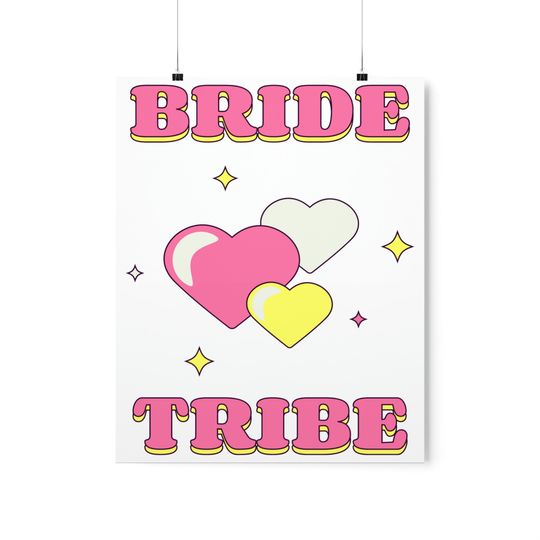 Bride Tribe Premium Matte Vertical Posters