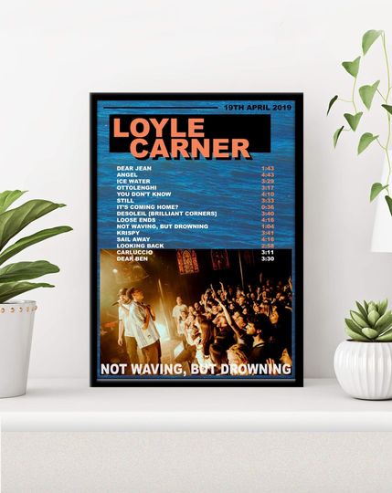 Loyle Carner Not Waving But Drowning Poster