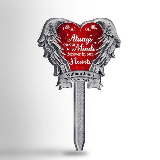Always Loved & Forever Missed - Memorial Personalized Custom  Garden Stake