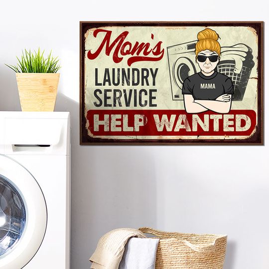 Mom's Laundry Service Help Wanted Funny Mom Life Mother's Day Gift Personalized Poster