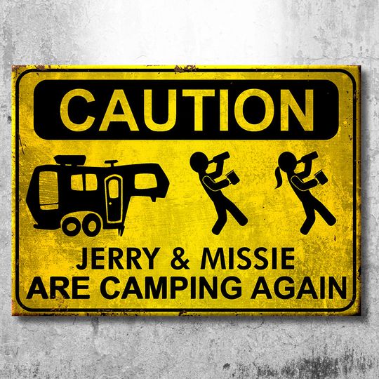 Camping Caution - Personalized Camping Metal Sign