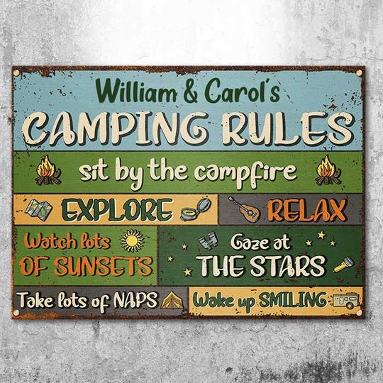 Sit By The Campfire Explore & Relax - Camping Rules - Personalized Metal Sign