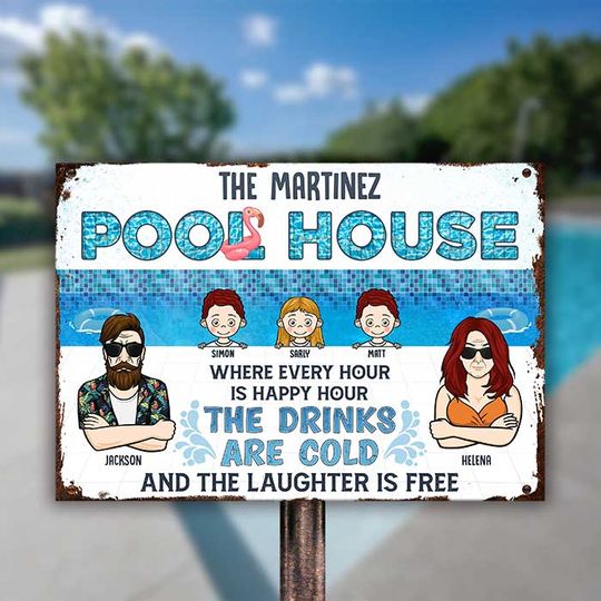 Family Pool House The Laughter Is Free - Personalized Metal Sign