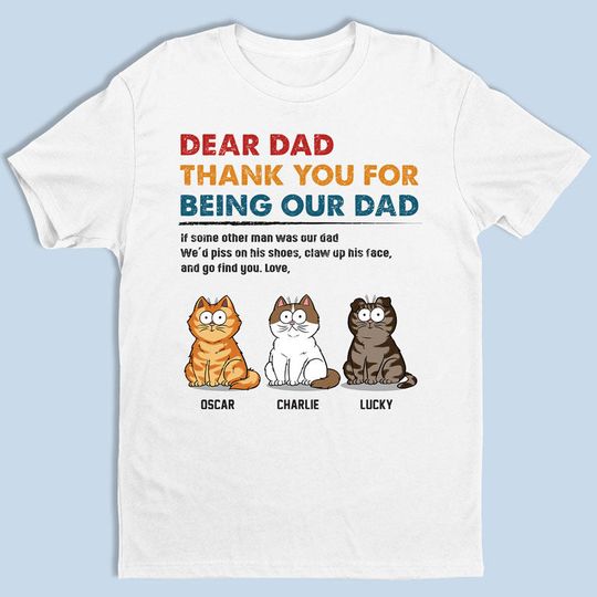 We'd Claw Up His Face & Go Find You - Personalized Unisex T-shirt - Gift For Pet Lovers