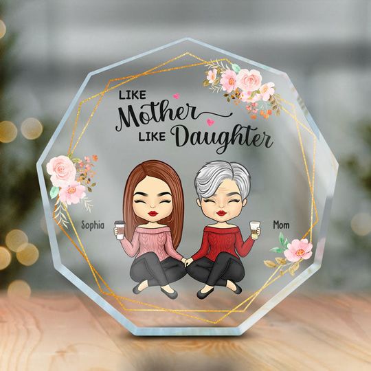 First Our Mother Forever Our Friend Mother's Day Gift Personalized Nonagon Shaped Acrylic Plaque