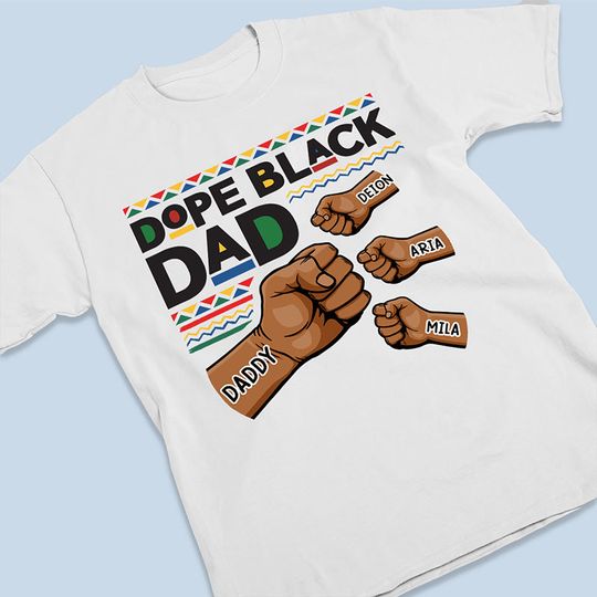 The Dope Black Dad - Family Personalized Custom Unisex T-shirt