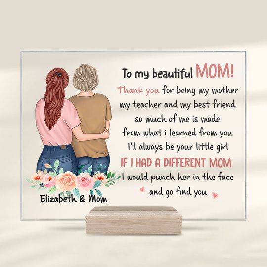 I'll Always Be Your Little Girl Mom Appreciation Gift Horizontal Acrylic Plaque With Stand