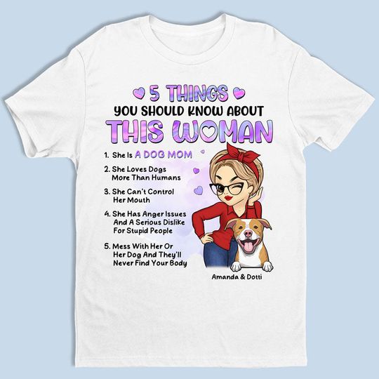 She Is A Dog Mom - Dog Personalized Custom Unisex T-shirt - Gift For Pet Lovers