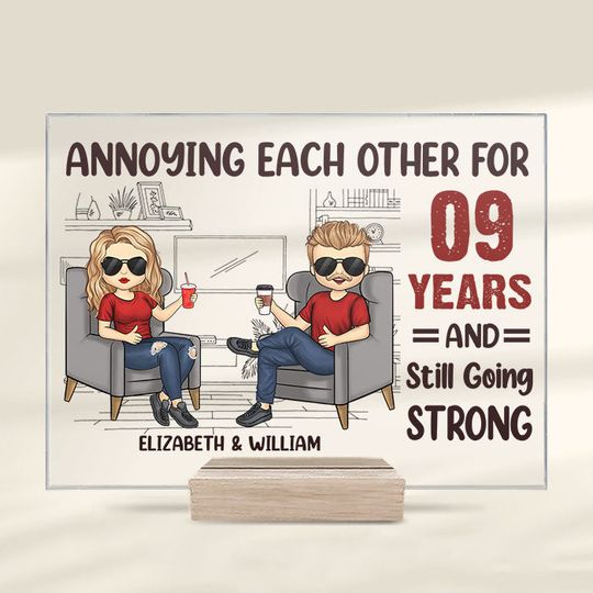 Annoying Each Other For A Long Time And Still Going Strong Personalized Acrylic Plaque With Stand