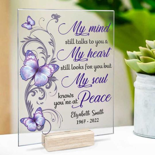 My Mind Still Talks To You Family Member Memorial Personalized Acrylic Plaque With Stand