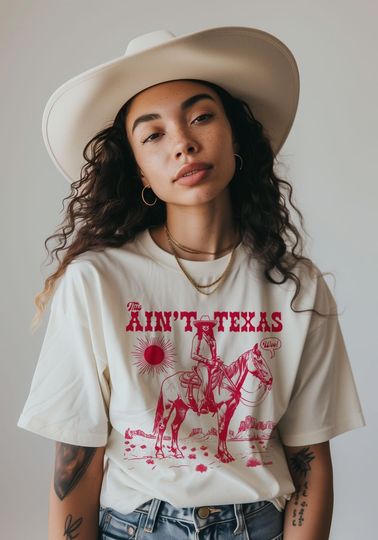 This Ain't Texas Tee, Cowgirl Shirt, Beyonce Shirt, Texas Hold Em Shirt