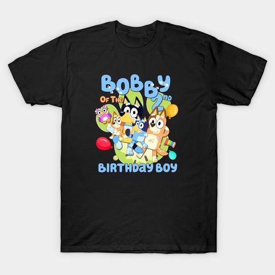 BlueyDad and Bingo Happy birthday 2 year - BlueyDad And Bingo - T-Shirt