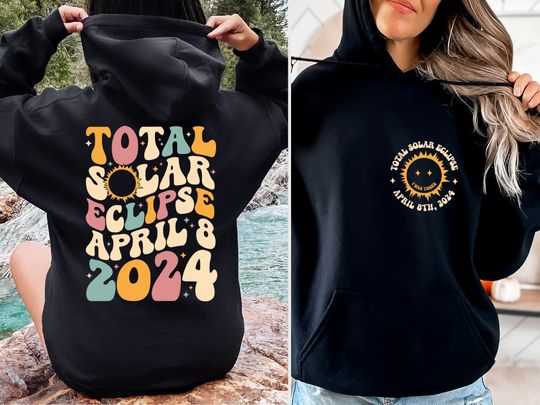 Total Solar Eclipse 2024 Hoodie, Eclipse Event 2024 Shirt, Celestial Shirt, Gift for Eclipse