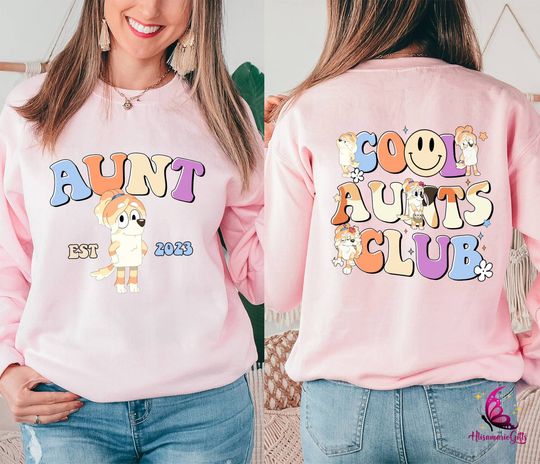 BlueyDad Cool Aunts Club Double Sided Sweatshirt