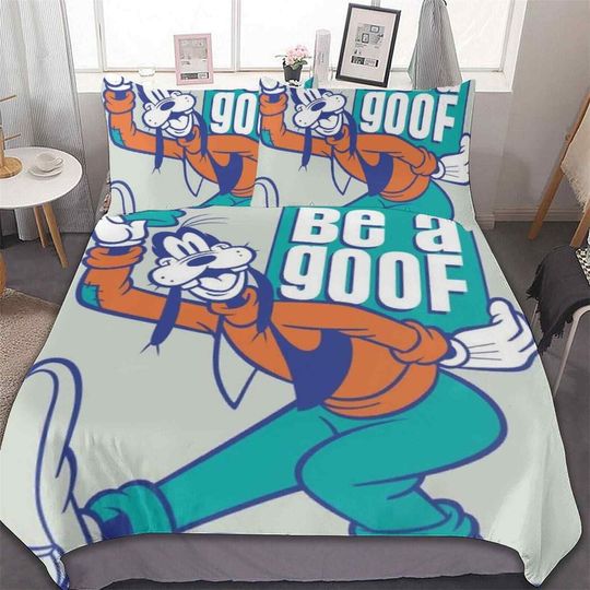 Be A Goof Never Too Old To Do Goofy Stuff Funny Goofy Bedding Set