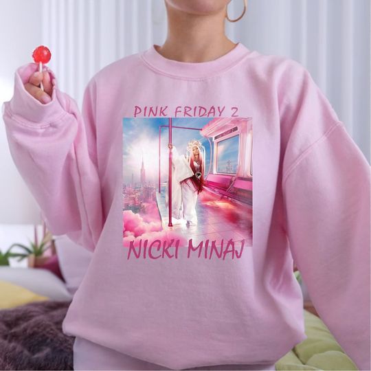 Nicki Minaj Sweatshirt, Queen Of Rap Lyric, Pink Friday 2 Tour