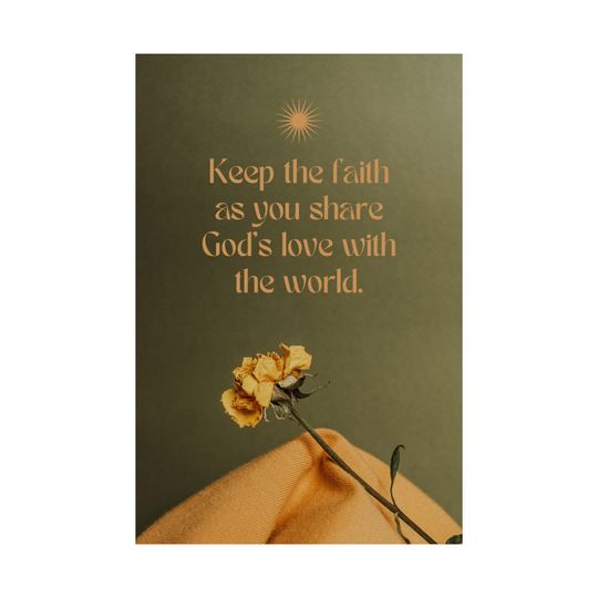 Keep The Faith Premium Matte Vertical Posters
