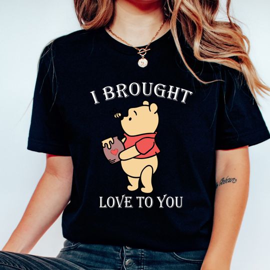 I Brought Love To You Bear T-Shrt, Teddy Bear T-shirt
