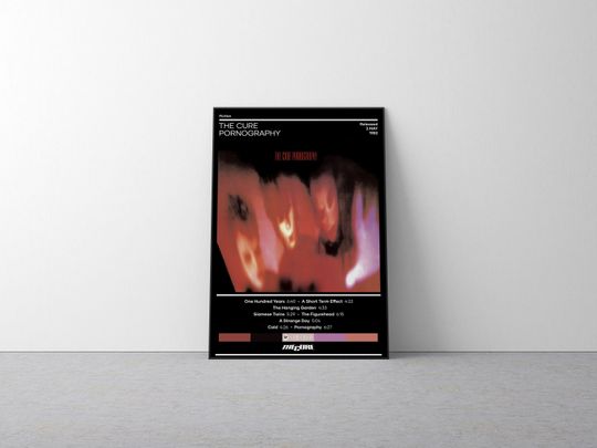 The Cure Poster | Pornography Poster | Rock Music Poster | Album Cover Poster