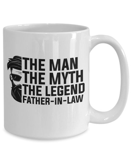 Father in law man myth legend coffee mug, funny gifts ideas for my fil