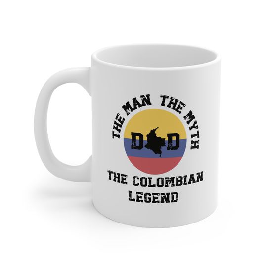 The Man The Myth The Colombian Legend Dad Mug, Colombian Mug