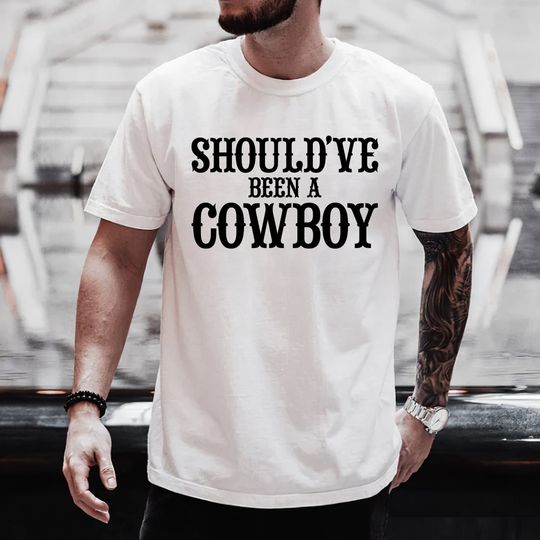 Should've Been A Cowboy T-shirt, In Memory Of Toby Keith Shirt