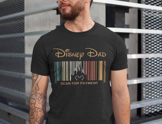 Disney Dad Scan For Payment Shirt, Funny Disney Dad Shirt