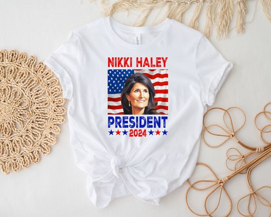 Nikki Haley President 2024 Shirt, Patriotic Nikki Haley 2024 T-Shirt