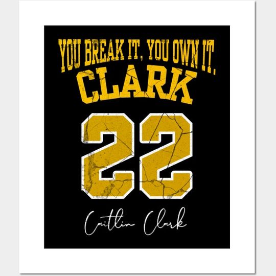 You Break it, You own it Caitlin Clark Poster