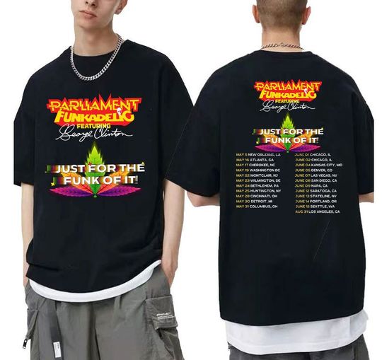 Parliament Funkadelic and George Clinton - For The Funk Of It 2024 Tour Shirt